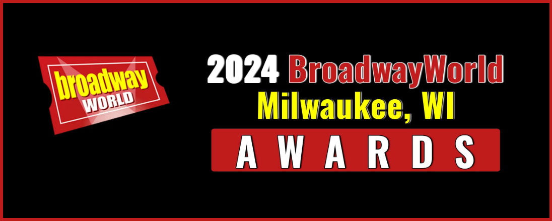BroadwayWorld Milwaukee 2024 Regional Awards logo